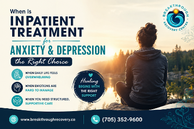 When Is Inpatient Treatment for Anxiety and Depression the Right Choice?